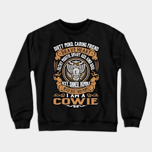 COWIE Crewneck Sweatshirt